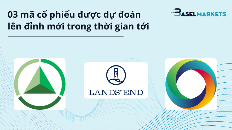 3 mã cổ phiếu được dự đoán lên đỉnh mới trong thời gian tới