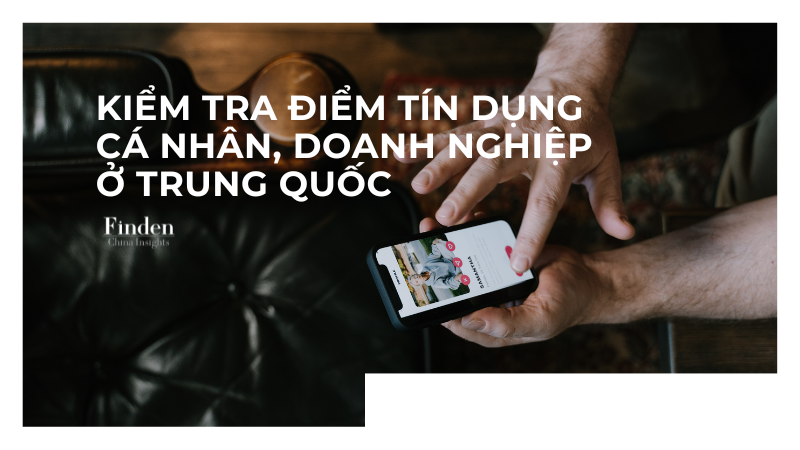 Kiểm tra điểm tín dụng cá nhân, doanh nghiệp ở Trung Quốc