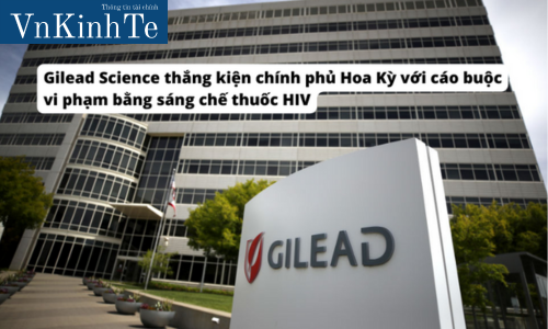 Gilead Science thắng kiện chính phủ Hoa Kỳ với cáo buộc vi phạm bằng sáng chế thuốc HIV