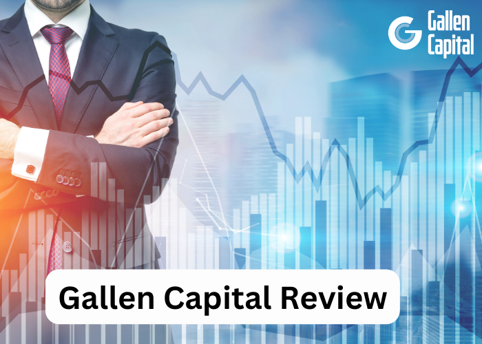 Gallen Capital Review