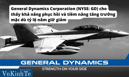 General Dynamics Corporation (NYSE: GD) cho thấy khả năng phục hồi và tiềm năng tăng trưởng mặc dù tỷ lệ nắm giữ giảm