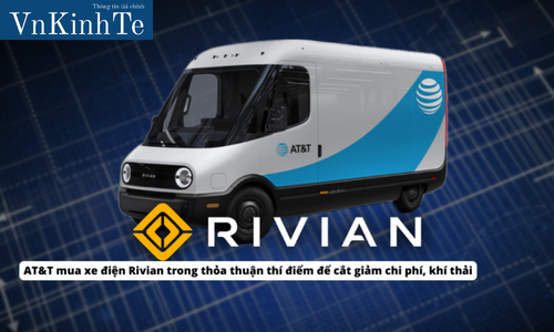 AT&T mua xe điện Rivian trong thỏa thuận thí điểm để cắt giảm chi phí, khí thải