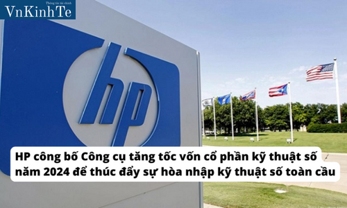 HP công bố Công cụ tăng tốc vốn cổ phần kỹ thuật số năm 2024 để thúc đẩy sự hòa nhập kỹ thuật số toàn cầu