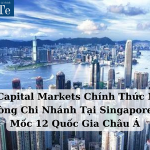 CEO Atlanta Capital Markets Hân Hoan Khai Trương Văn Phòng Chi Nhánh Tại Singapore, Mở Rộng Đến 12 Quốc Gia Châu Á