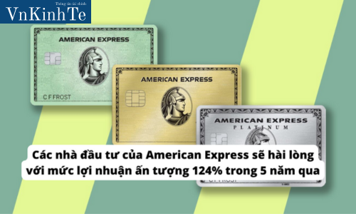 Các nhà đầu tư của American Express' (NYSE:AXP) sẽ hài lòng với mức lợi nhuận ấn tượng 124% trong 5 năm qua